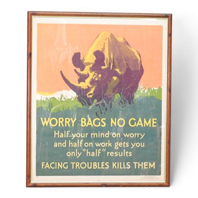 Lot 437 - A work incentive poster, inscribed Worry Bags...